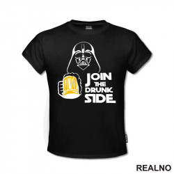 Join The Drunk Side - Darth Vader - Humor - Majica Join The Drunk Side - Darth Vader - Humor - Majica