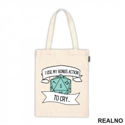 I Use My Free Action To Cry - D&D - Dungeons And Dragons - Ceger