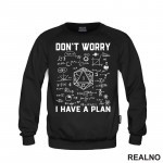 Don't Worry, I Have A Plan - D&D - Dungeons And Dragons - Duks