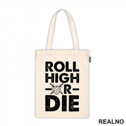 Roll High Or Die - 20 - D&D - Dungeons And Dragons - Ceger