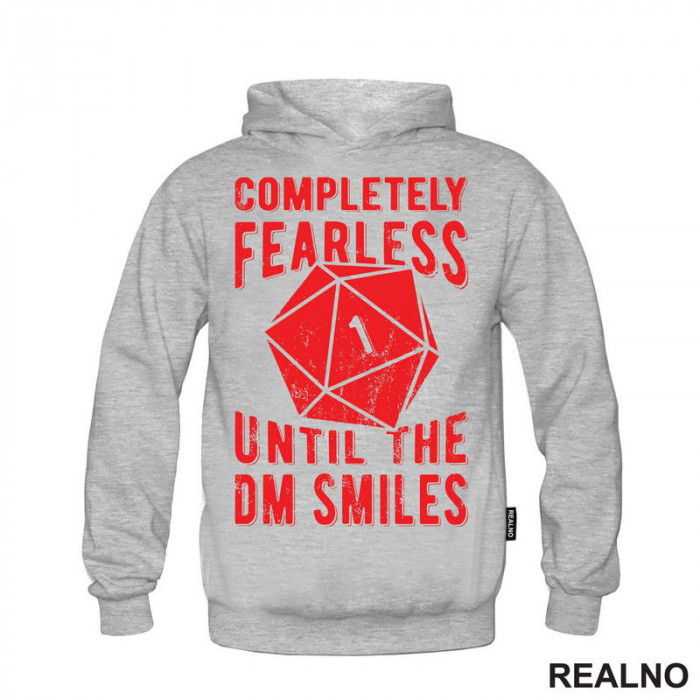 Completely Fearless Until The DM Smiles - D&D - Dungeons And Dragons - Duks