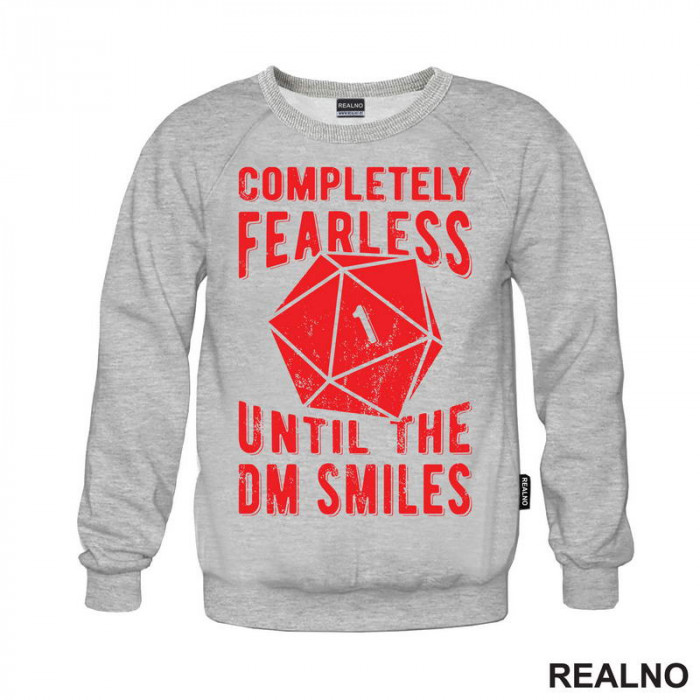 Completely Fearless Until The DM Smiles - D&D - Dungeons And Dragons - Duks