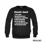 Chaotic Good - Will Stab You For The Greater Good - D&D - Dungeons And Dragons - Duks