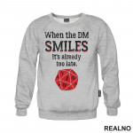 When The DM Smiles It's Already Too Late - Red Dice - D&D - Dungeons And Dragons - Duks