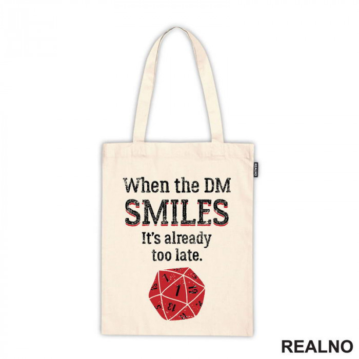 When The DM Smiles It's Already Too Late - Red Dice - D&D - Dungeons And Dragons - Ceger