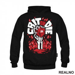 Crit Or Die - D&D - Dungeons And Dragons - Duks Crit Or Die - D&D - Dungeons And Dragons - Duks