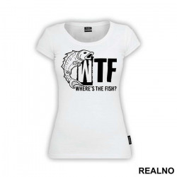 Where's The Fish - Pecanje - Fishing - Majica