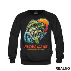 Pecati Ili Ne Kako Glupo Pitanje - Pecanje - Fishing - Duks