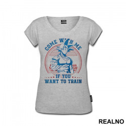 Come With Me If You Want to Train - Goku - Dragon Ball - Majica