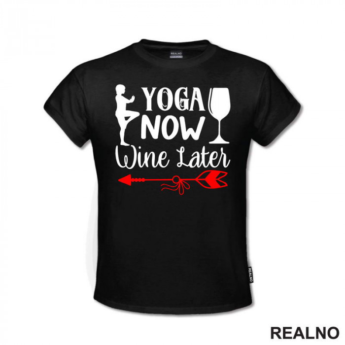 Wine Later - Yoga - Majica