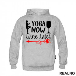 Wine Later - Yoga - Duks Wine Later - Yoga - Duks