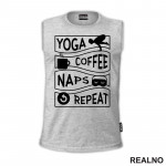 Coffee, Naps - Yoga - Majica