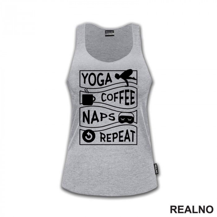 Coffee, Naps - Yoga - Majica