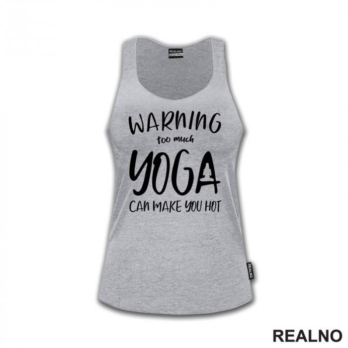 Make You Hot - Yoga - Majica