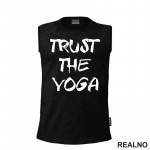 Trust - Yoga - Majica