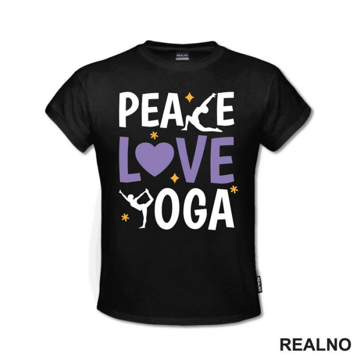 Peace, Love And - Yoga - Majica