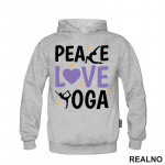 Peace, Love And - Yoga - Duks