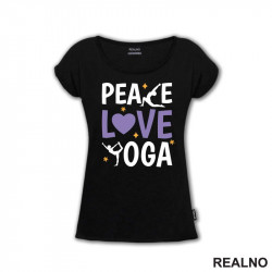 Peace, Love And - Yoga - Majica Peace, Love And - Yoga - Majica