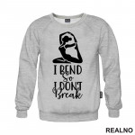 I Bend So I Don't Break - Yoga - Duks