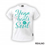 Heals The Soul - Yoga - Majica