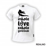 Inhale Love - Yoga - Majica