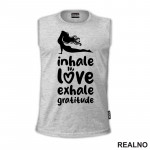 Inhale Love - Yoga - Majica