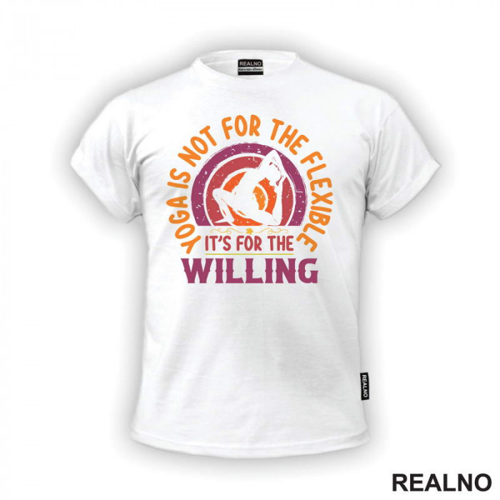 For The Willing - Yoga - Majica