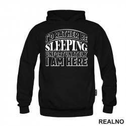 Rather Be Sleeping - Humor - Duks