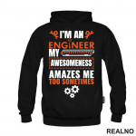 My Awesomeness Amazes Me Too - Engineer - Duks My Awesomeness Amazes Me Too - Engineer - Duks