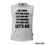 Let's Go - Motivation - Quotes - Majica Let's Go - Motivation - Quotes - Majica