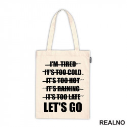Let's Go - Motivation - Quotes - Ceger