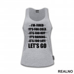 Let's Go - Motivation - Quotes - Majica Let's Go - Motivation - Quotes - Majica