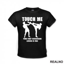 Touch Me And Your First Kickboxing Lesson Is Free - Sport - Majica