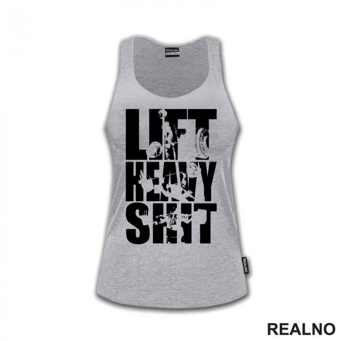 Lift Heavy Shit - Workout - Trening - Majica