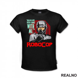 Dead Or Alive - Robocop - Majica