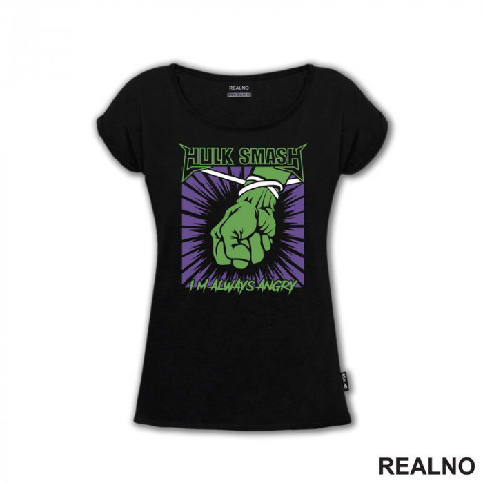I'm Always Angry Fist - Hulk - Avengers - Majica I'm Always Angry Fist - Hulk - Avengers - Majica