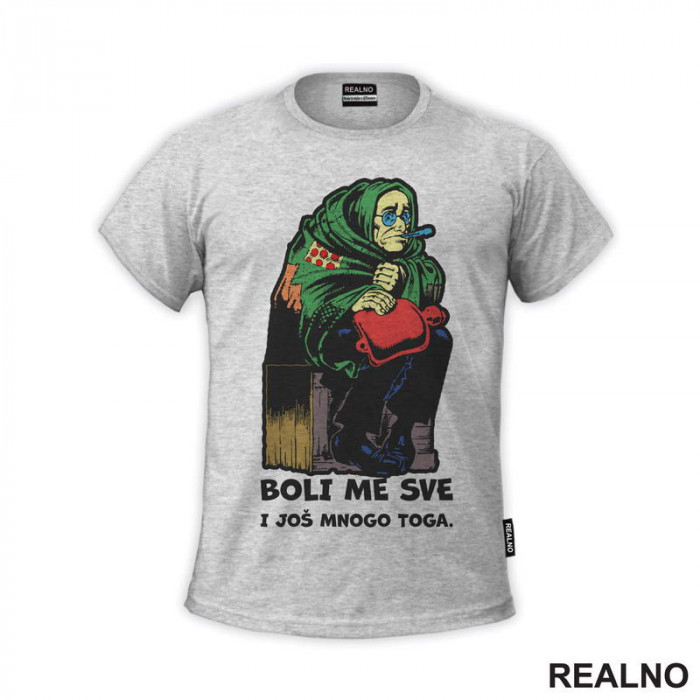 Boli Me Sve I Još Mnogo Toga - Jeremija - Alan Ford - Majica Boli Me Sve I Još Mnogo Toga - Jeremija - Alan Ford - Majica