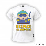 Respect My Authoritah - Cartman - South Park - Majica