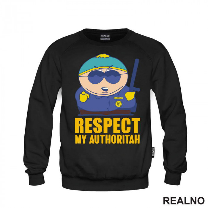 Respect My Authoritah - Cartman - South Park - Duks