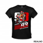 Marc Marquez Dare To Lean - Ducati - 93 - MotoGP - Sport - Majica Marc Marquez Dare To Lean - Ducati - 93 - MotoGP - Sport - Majica