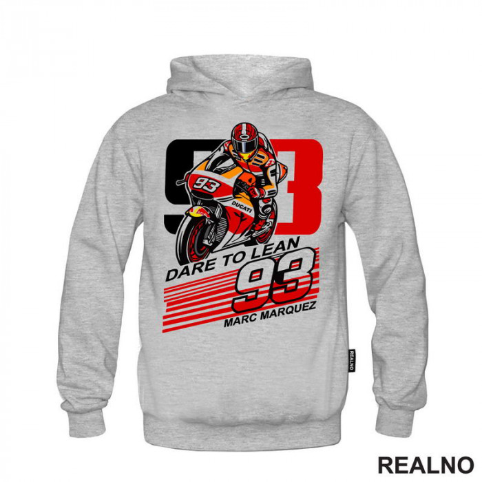 Marc Marquez Dare To Lean - Ducati - 93 - MotoGP - Sport - Duks Marc Marquez Dare To Lean - Ducati - 93 - MotoGP - Sport - Duks