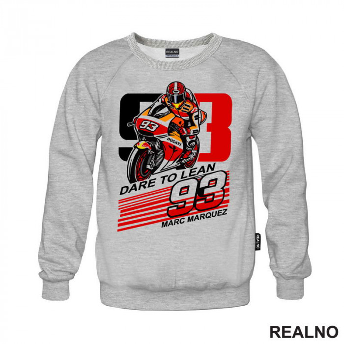 Marc Marquez Dare To Lean - Ducati - 93 - MotoGP - Sport - Duks Marc Marquez Dare To Lean - Ducati - 93 - MotoGP - Sport - Duks