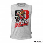 Marc Marquez Dare To Lean - Ducati - 93 - MotoGP - Sport - Majica Marc Marquez Dare To Lean - Ducati - 93 - MotoGP - Sport - Majica