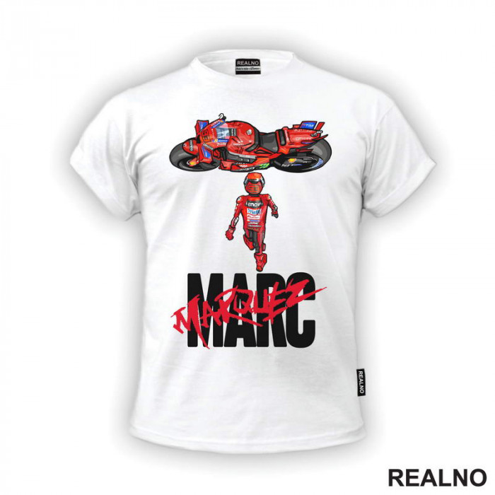 Marc Marquez With His Motor - Ducati - 93 - MotoGP - Sport - Majica Marc Marquez With His Motor - Ducati - 93 - MotoGP - Sport - Majica