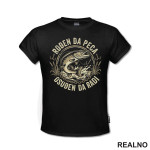 Rodjen Da Peca Osudjen Da Radi - Štuka i Udica - Pecanje - Fishing - Majica