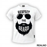 Respect The Beard - Brada - Majica