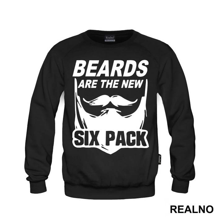 Beards Are The New Six Pack - Brada - Duks