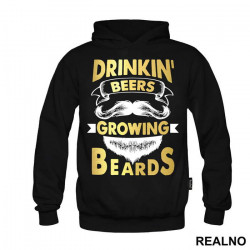 Drinkin' Beers Growing Beards - Brada - Duks Drinkin' Beers Growing Beards - Brada - Duks