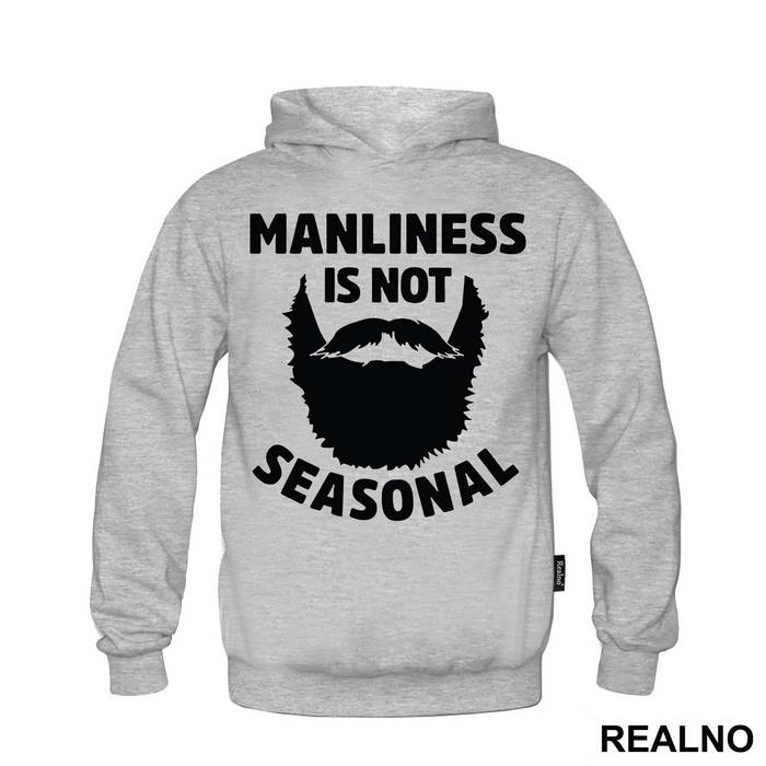 Manliness Is Not Seasonal - Brada - Beard - Duks