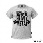 My Quiet Time Involves Heavy Metal - Trening - Majica